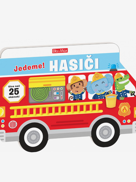 ELLA & MAX JEDEME! HASIČI – Obrázková školička pro nejmenší