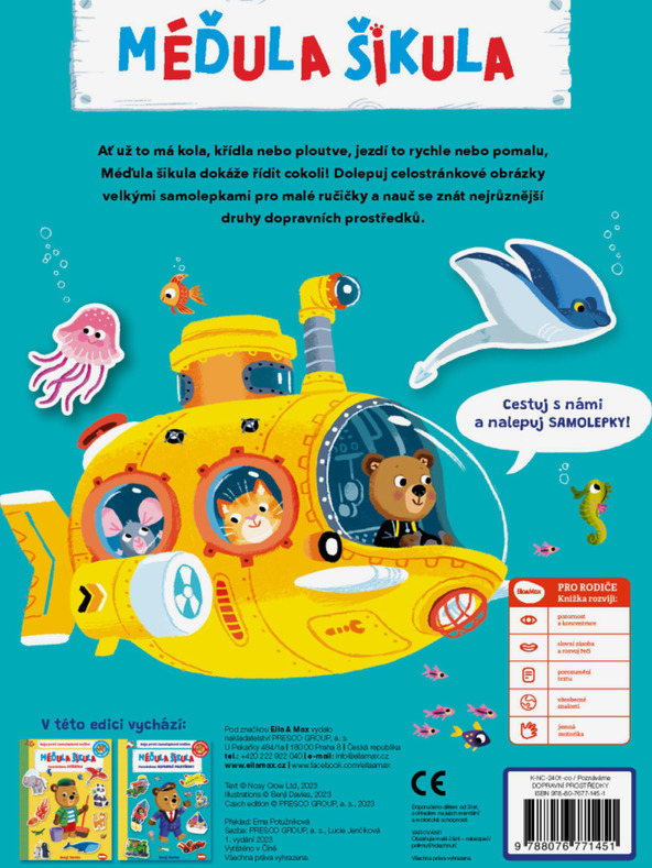ELLA & MAX MÉĎULA ŠIKULA: POZNÁVÁME DOPRAVNÍ PROSTŘEDKY – Samolepková knížka
