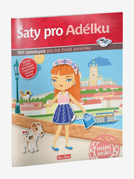 ELLA & MAX Šaty pro ADÉLKU ─ Kniha samolepek