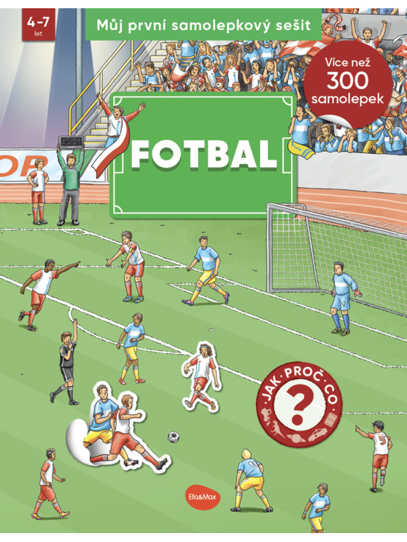 ELLA & MAX Můj první samolepkový sešit – FOTBAL
